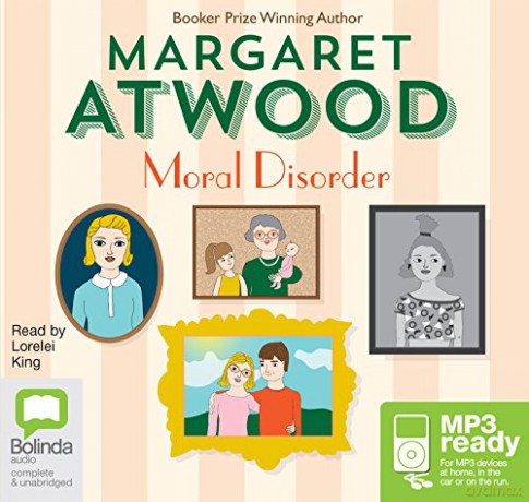 Moral Disorder - Margaret Atwood [KSIĄŻKA]