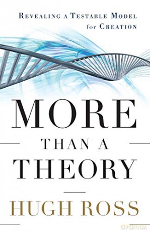 More Than a Theory: Revealing A Testable Model For Creation (Reasons to Believe) - Hugh Ross [KSIĄŻKA]