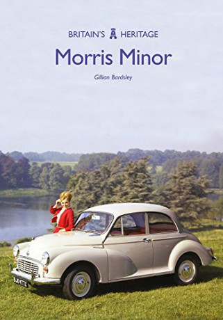 Morris Minor (Britain's Heritage) - Gillian Bardsley [KSIĄŻKA]