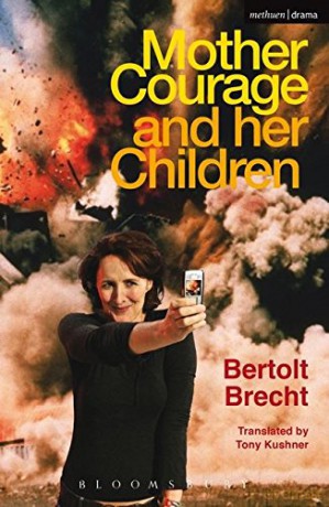 Mother Courage and Her Children (Modern Plays) - Bertolt Brecht, Tony Kushner [KSIĄŻKA]