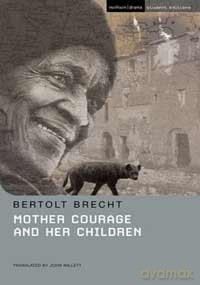 Mother Courage and Her Children 9With Commentary and Notes) - Bertolt Brecht [KSIĄŻKA]
