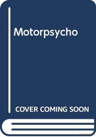 Motorpsycho - Russell Jesse [KSIĄŻKA]