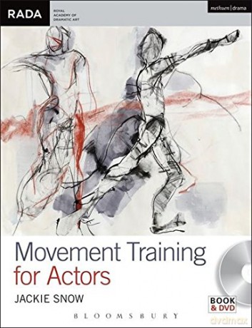 Movement Training for Actors (RADA Guides) - Jackie Snow [KSIĄŻKA]