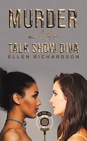 Murder and the Talk Show Diva - Ellen Richardson [KSIĄŻKA]