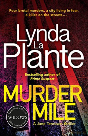 Murder Mile (Tennison 4) - Lynda La Plante [KSIĄŻKA]