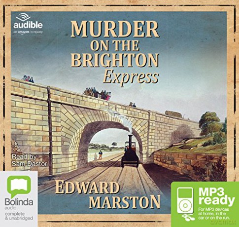 Murder on the Brighton Express: 5 (Railway Detective) - Edward Marston [KSIĄŻKA]