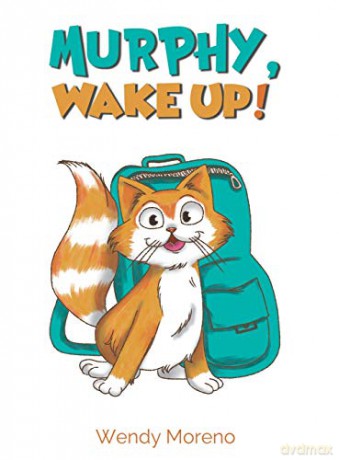 Murphy, Wake Up! - Wendy Moreno [KSIĄŻKA]