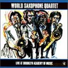 World Saxophone Quartet: Live at Brooklyn Academy of Music [CD]