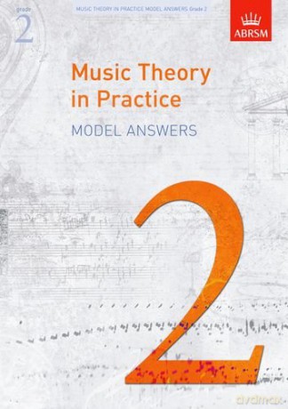 Music Theory in Practice Model Answers, Grade 2 (Music Theory in Practice (ABRSM)) [KSIĄŻKA]