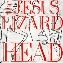 Jesus Lizard: Head (CD Includes Pure) [CD]