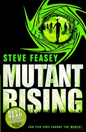 Mutant Rising (Mutant City) - Steve Feasey [KSIĄŻKA]