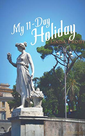 My 11-Day Holiday - Linda Prout [KSIĄŻKA]