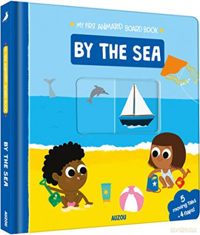My First Animated Boardbook: By the sea - Auzou [KSIĄŻKA]