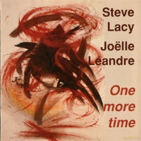 Steve Lacy, Joelle Leandre: One More Time [CD]