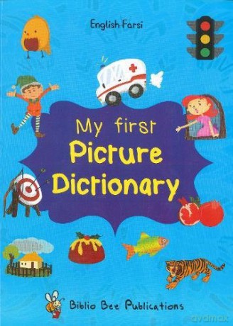My First Picture Dictionary: English-Farsi with over 1000 words (2017) - Watson [KSIĄŻKA]