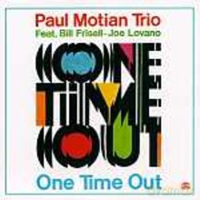 Paul Motion Trio: One Time Out [CD]