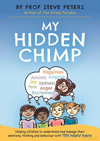My Hidden Chimp: The new book from the author of The Chimp Paradox - Professor Steve Peters [KSIĄŻKA]