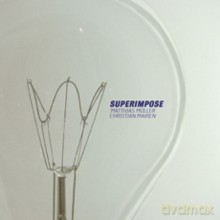 Matthias Müller, Christian Marien: Superimpose [CD]