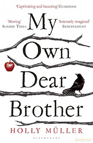 My Own Dear Brother - Holly Müller [KSIĄŻKA]