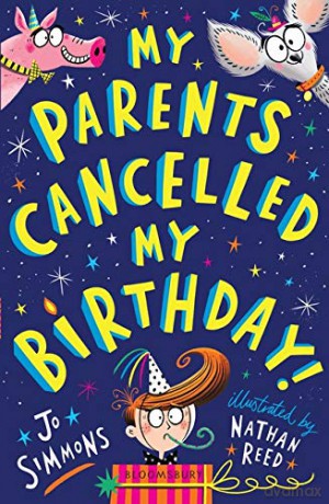 My Parents Cancelled My Birthday: I Swapped My Brother On The Internet - Jo Simmons [KSIĄŻKA]
