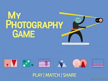 My Photography Game: Play, Match, Share - Rosa Pons-Cerda [KSIĄŻKA]