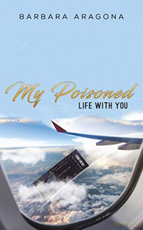 My Poisoned Life with You - Barbara Aragona [KSIĄŻKA]