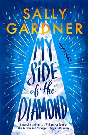 My Side of the Diamond - Sally Gardner [KSIĄŻKA]