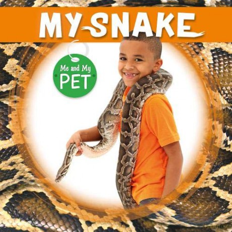 My Snake (Me and My Pet) - Holly Duhig [KSIĄŻKA]