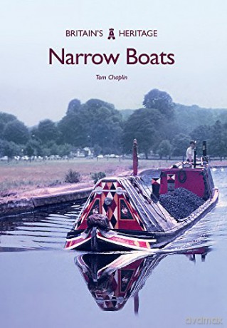 Narrow Boats (Britain's Heritage) - Tom Chaplin [KSIĄŻKA]