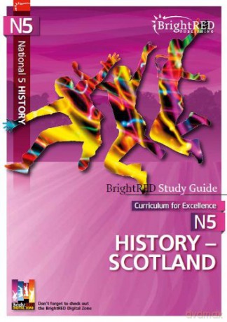 National 5 History - Scotland (Bright Red Study Guide) (BrightRED Study Guides) - Christopher Mackay [KSIĄŻKA]