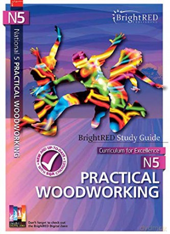 National 5 Practical Woodworking (Bright Red Study Guide) - David Horne [KSIĄŻKA]