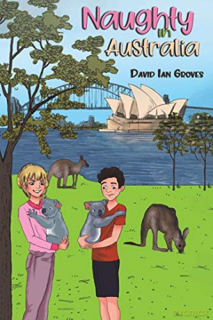 Naughty in Australia - David Ian Groves [KSIĄŻKA]