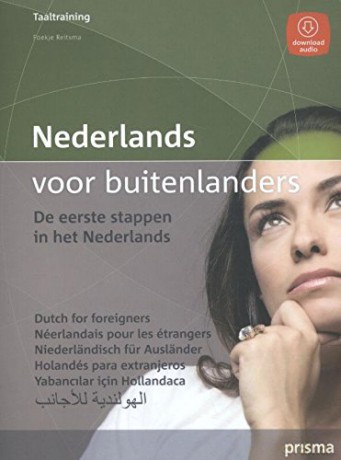 Nederlands Voor Buitenlanders/Ductch for (Prisma taaltraining) - F Reitsma [KSIĄŻKA]