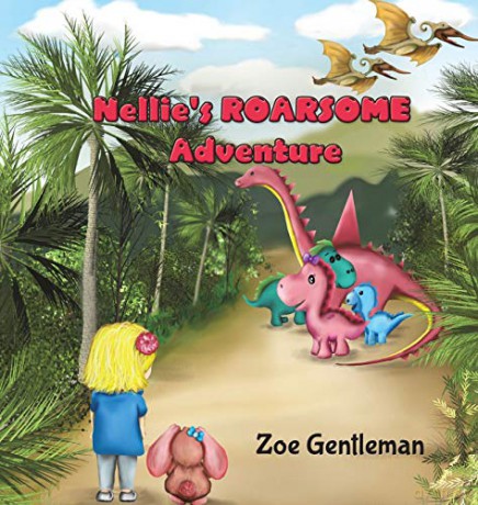Nellie's ROARSOME Adventure - Zoe Gentleman [KSIĄŻKA]