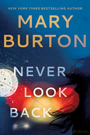 Never Look Back - Mary Burton [KSIĄŻKA]