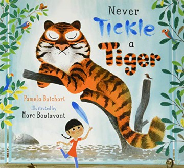 Never Tickle a Tiger - Pamela Butchart [KSIĄŻKA]