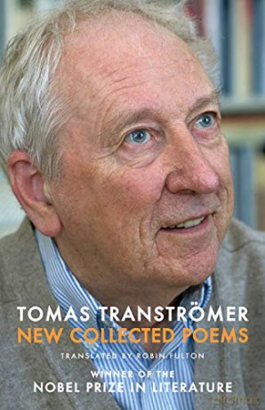New Collected Poems - Winner of the 2011 Nobel Prize in Literature - Tomas Transtromer [KSIĄŻKA]