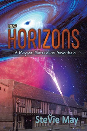 New Horizons - A Mayson Edmundson Adventure - SteVie May [KSIĄŻKA]