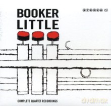 Booker Little: Complete Quartet Recordings [CD]