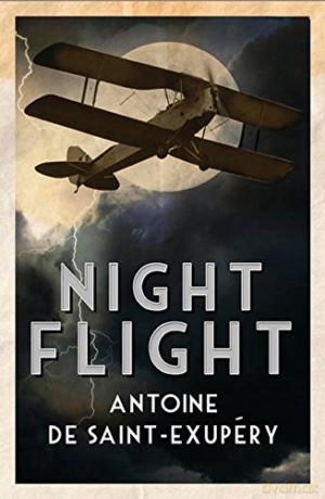 Night Flight: New Translation (Alma Classics) - Antoine de Saint-Exupery [KSIĄŻKA]
