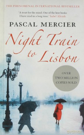 Night Train to Lisbon - Pascal Mercier [KSIĄŻKA]