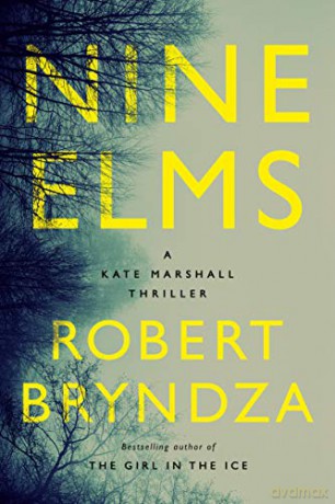 Nine Elms: A Kate Marshall Thriller [KSIĄŻKA]