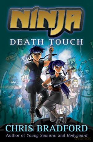 Ninja 2: Death Touch (Ninja Trilogy) - Chris Bradford [KSIĄŻKA]