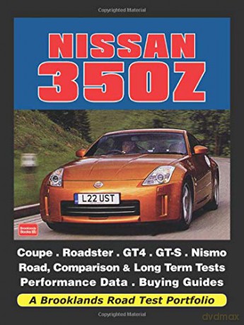 Nissan 350Z: Road Test Portfolio (Brooklands Road Test Portfolios) [KSIĄŻKA]