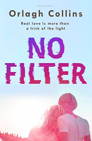 No Filter - Orlagh Collins [KSIĄŻKA]