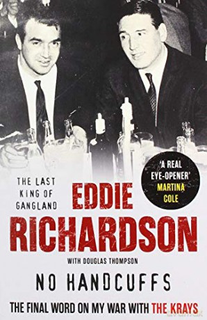 No Handcuffs: The Final Word on My War with The Krays - Eddie Richardson [KSIĄŻKA]