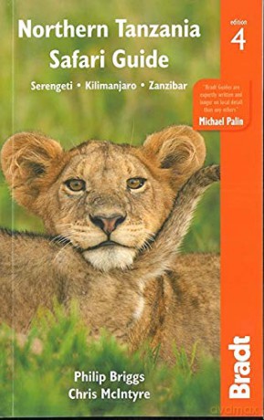 Northern Tanzania: Serengeti, Kilimanjaro, Zanzibar (Bradt Travel Guides) - Philip Briggs [KSIĄŻKA]