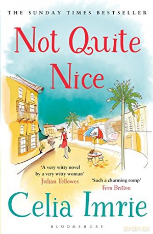 Not Quite Nice - Celia Imrie [KSIĄŻKA]