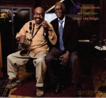 James Moody, Hank Jones Quartet: Our Delight [CD]