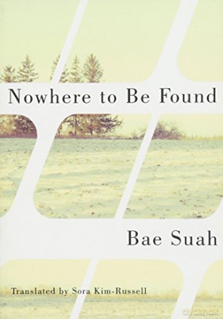 Nowhere to Be Found - Bae Suah [KSIĄŻKA]